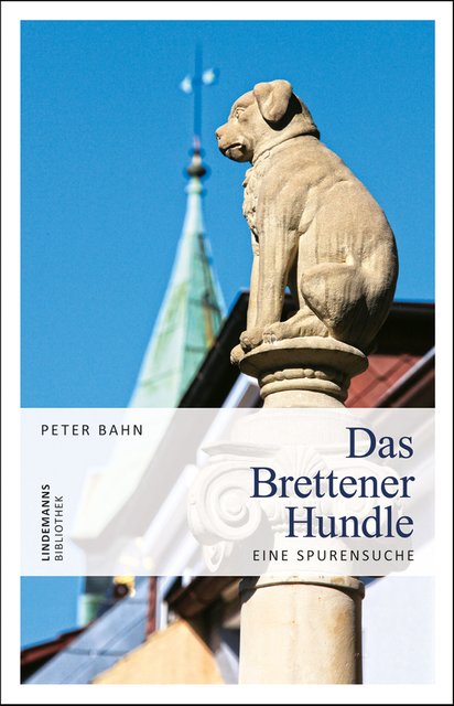 Außerdem verlosen wir fünf Mal das Buch Buch „Das Brettener Hundle“ von Peter Bahn, erschienen im Info Verlag. | Foto: Info Verlag